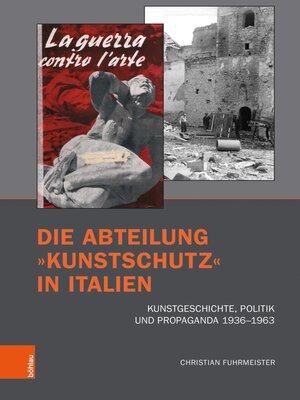 cover image of Die Abteilung »Kunstschutz« in Italien
